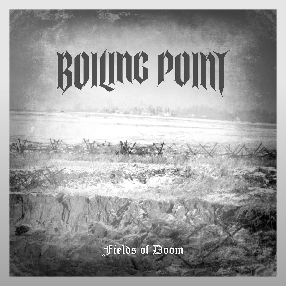 Fields of Doom by Boiling Point