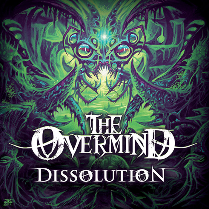 Dissolution by The Overmind